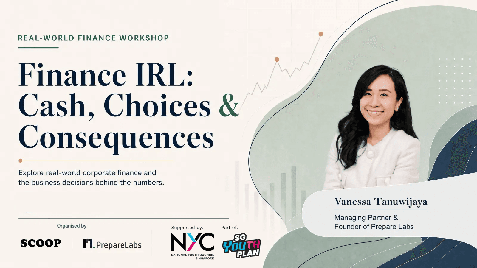 Image of event: Corporate Finance IRL II: Cash, Choices & Consequences