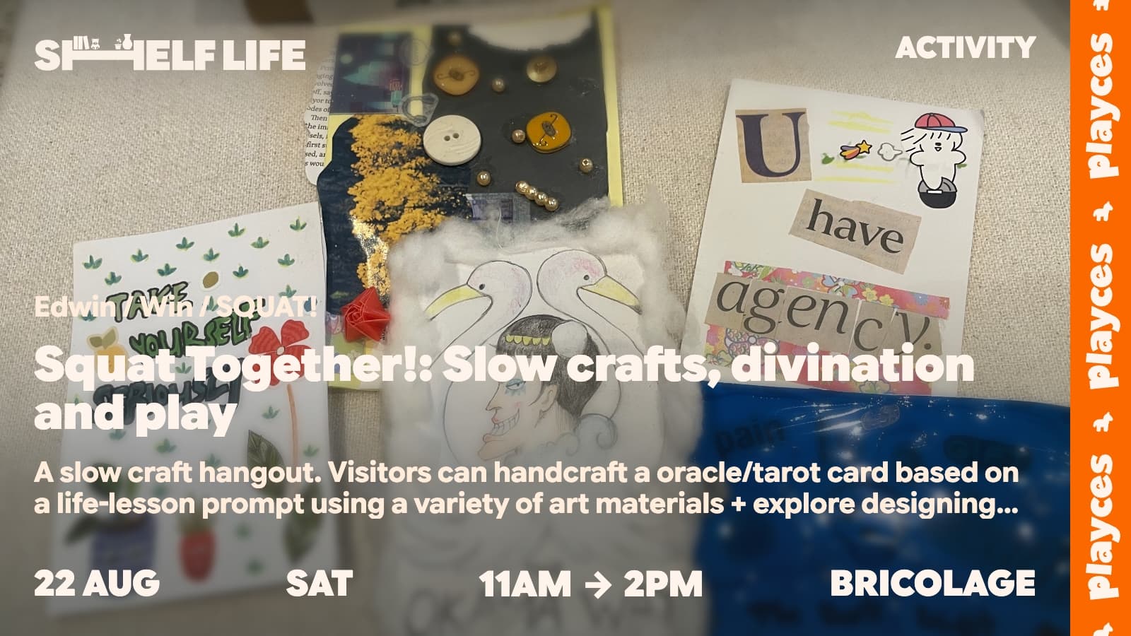 Image of event: Squat Together!: Slow crafts, divination and play