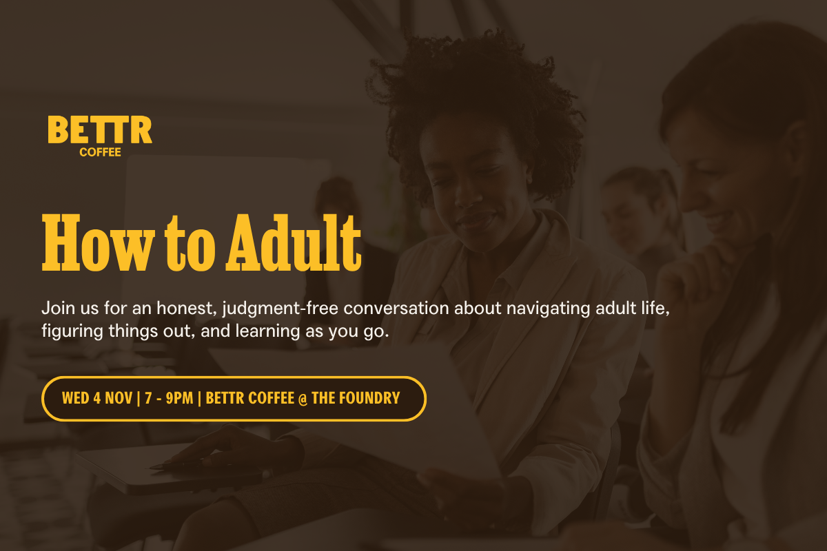 Image of event: 100% Unfiltered: How to human: How to adult 