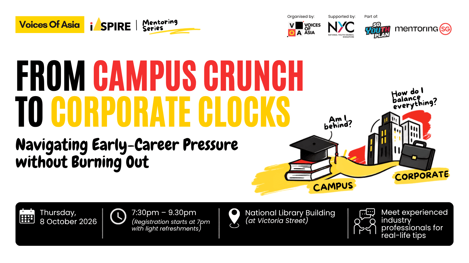 Image of event: Voices Of Asia iASPIRE Mentoring Series | Session 1: From Campus Crunch to Corporate Clocks - Navigating Early-Career Pressure without Burning Out