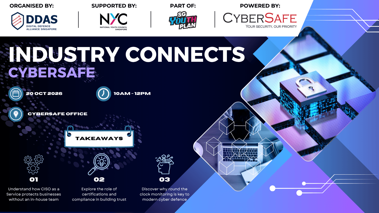 Image of event: Industry Connects - Visit to CyberSafe | 20 Oct 2026