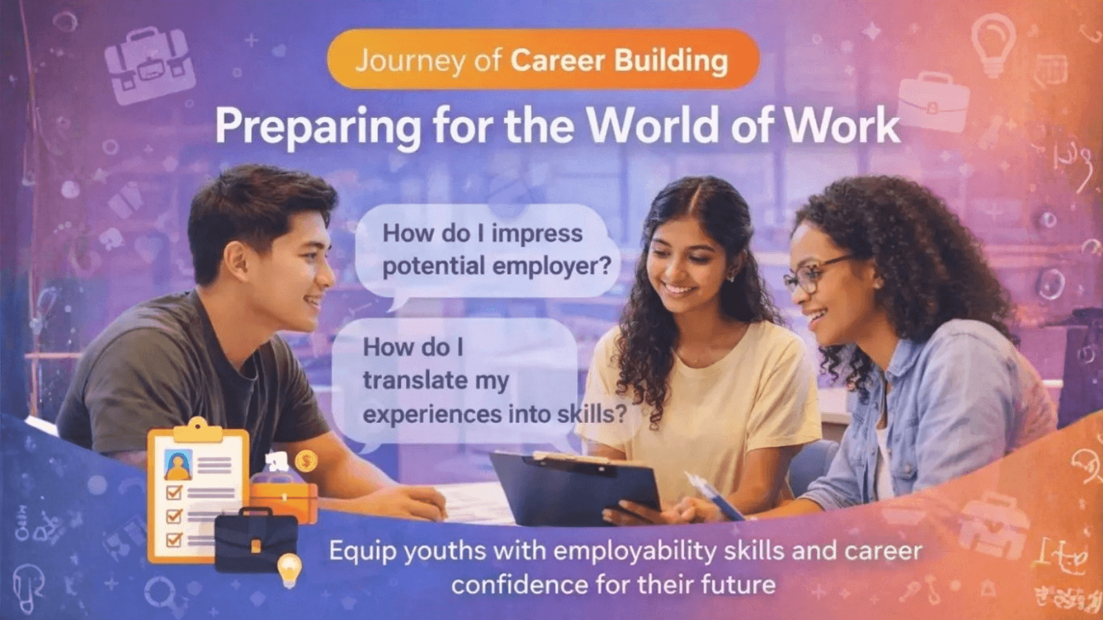 Image of event: Journey of Career Building and Preparing for the World of Work