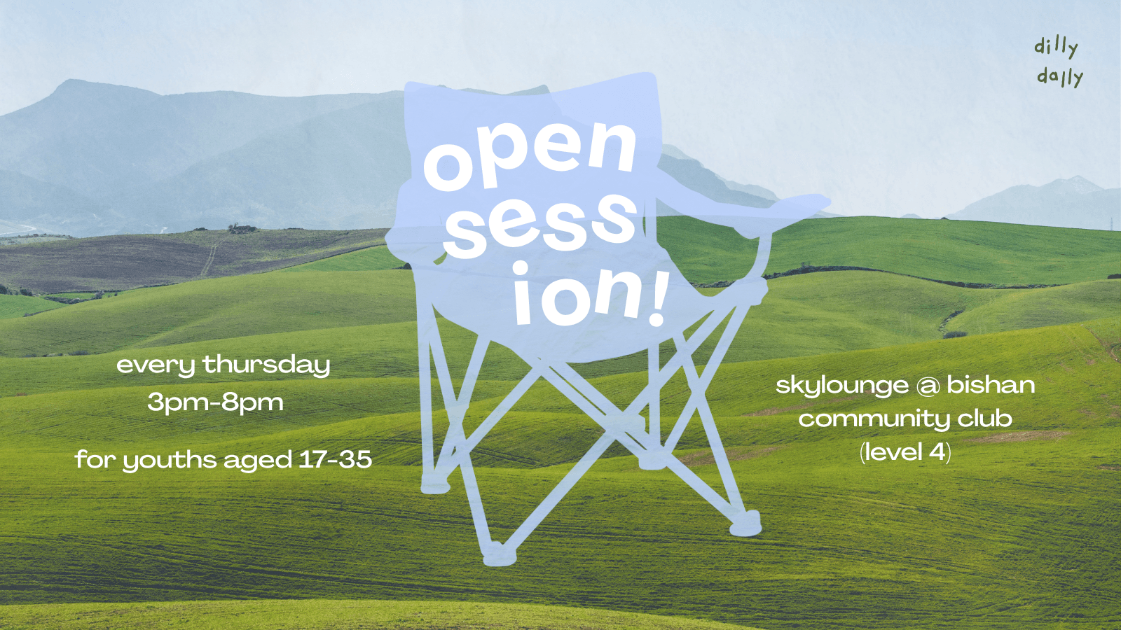 Image of event: Dilly Dally's Open Session!