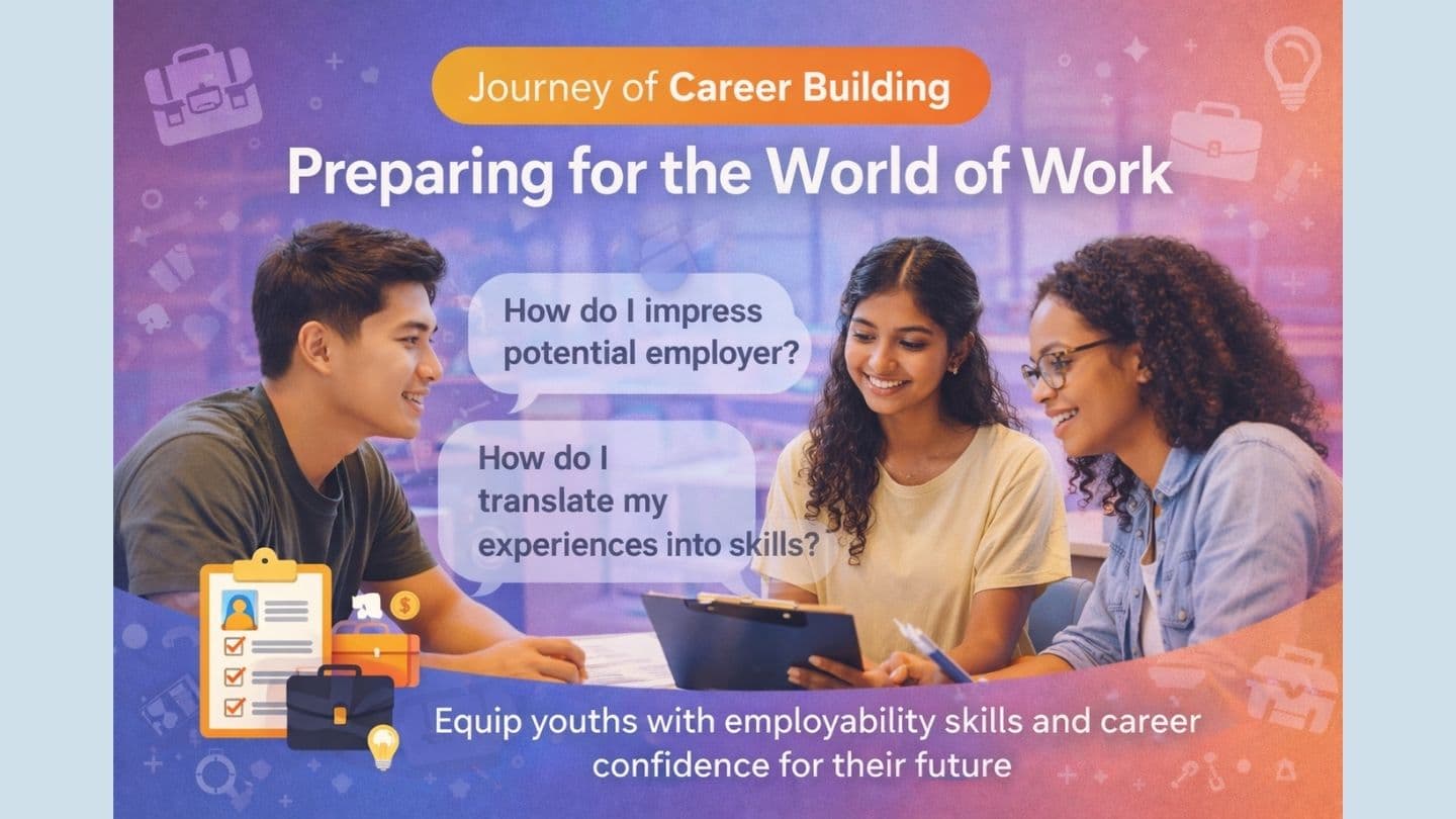 Image of event: Journey of Career Building and Preparing for the World of Work