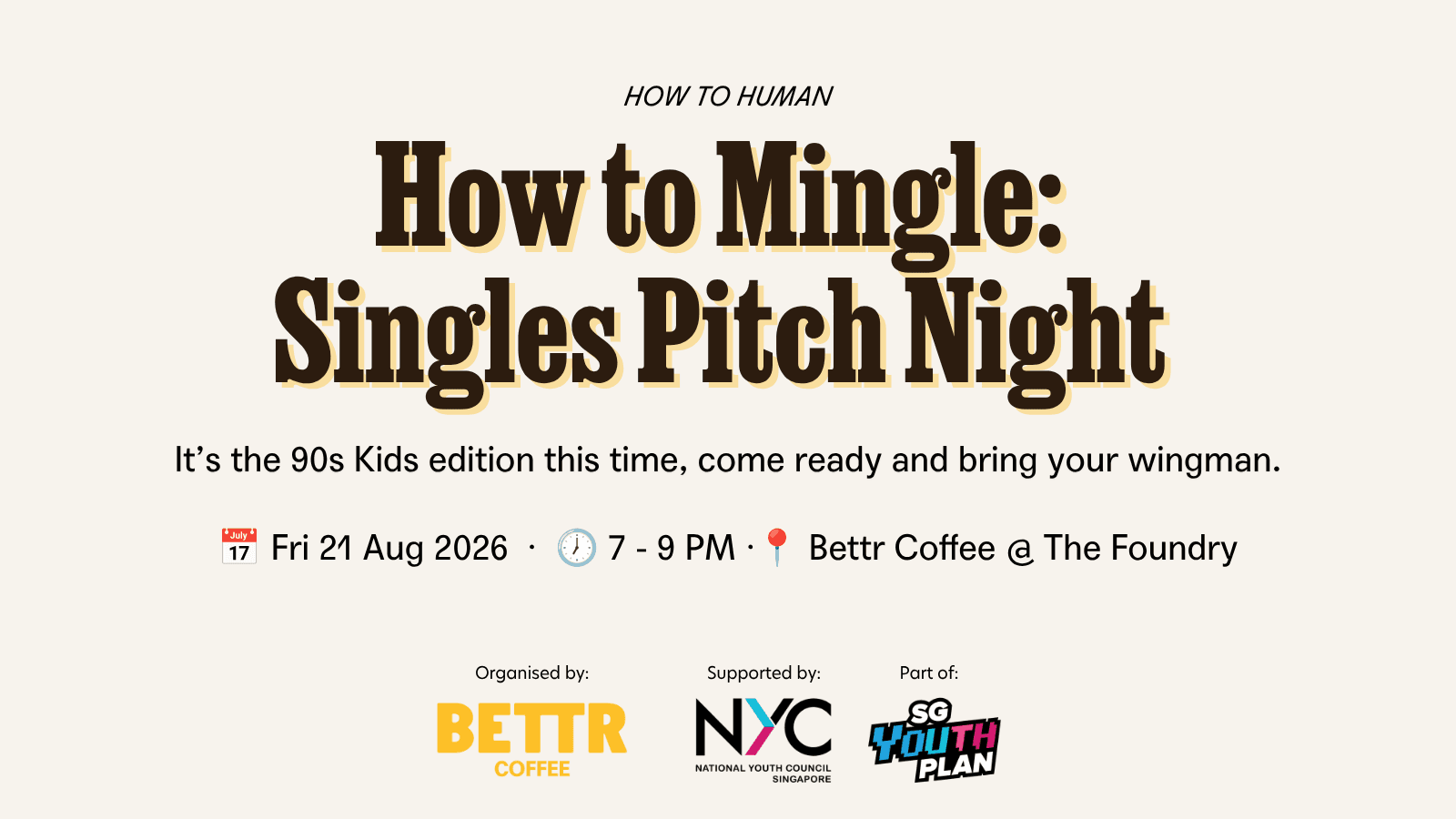 Image of event: 100% Unfiltered — How to Mingle: Singles Pitch Night (90s Kid Edition)