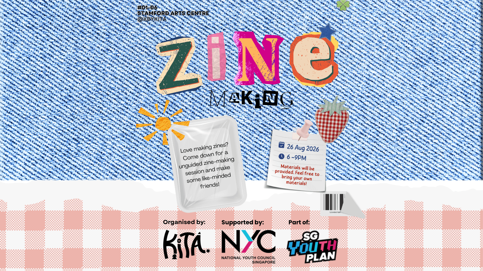 Image of event: [X] by Kita - Your Space: Zine-making