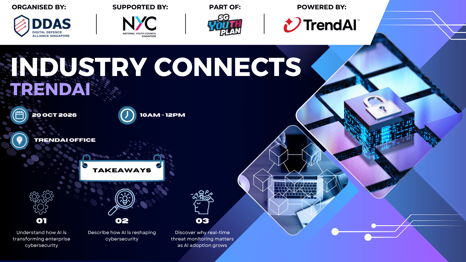 Image of event: Industry Connects - Visit to TrendAI | 20 Oct 2026