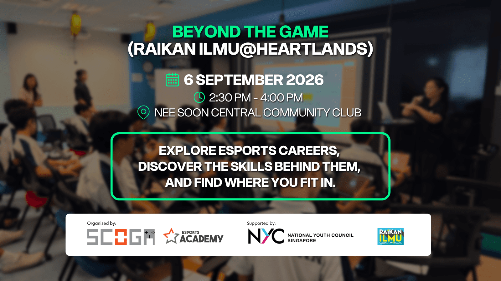 Image of event: Beyond the Game (Raikan Ilmu@Heartlands)