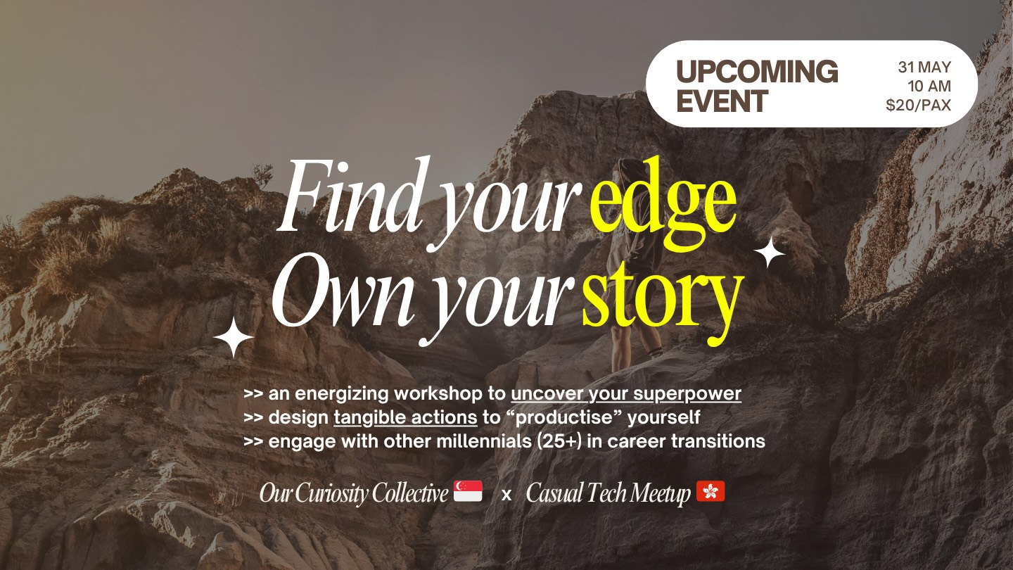 Find Your Edge and Own Your Story: Learn how to Productize Yourself!