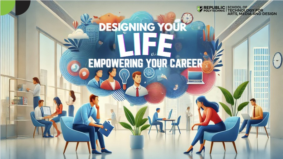 Designing Your Life: Empowering Your Career