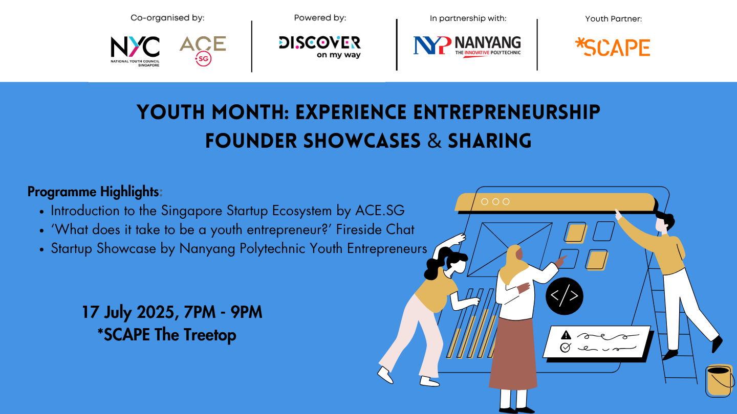 Experience Entrepreneurship: Founder Showcases & Sharings with Nanyang Polytechnic
